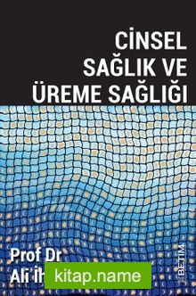 Cinsel Sağlık ve Üreme Sağlığı