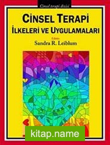 Cinsel Terapi İlkeleri ve Uygulamaları