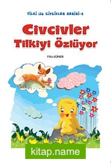 Civcivler Tilkiyi Özlüyor / Tilki ile Civcivler Serisi-4