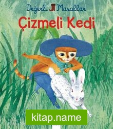 Çizmeli Kedi – Değerli Masallar