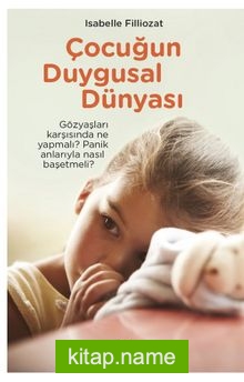 Çocuğun Duygusal Dünyası