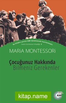 Çocuğunuz Hakkında Bilmeniz Gerekenler