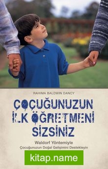 Çocuğunuzun İlk Öğretmeni Sizsiniz