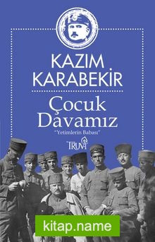 Çocuk Davamız