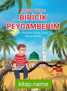 Çocuk Diliyle Biricik Peygamberim