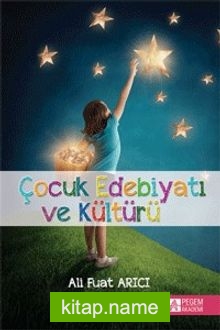 Çocuk Edebiyatı ve Kültürü