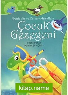 Çocuk Gezegeni / Denizaltı ve Orman Masalları