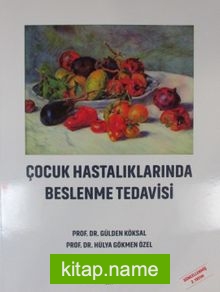 Çocuk Hastalıklarında Beslenme Tedavisi