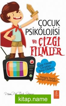 Çocuk Psikolojisi ve Çizgi Filmler