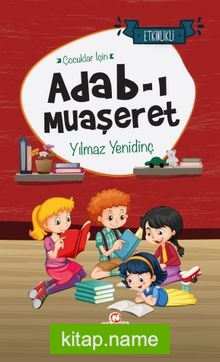 Çocuklar İçin Adab-ı Muaşeret