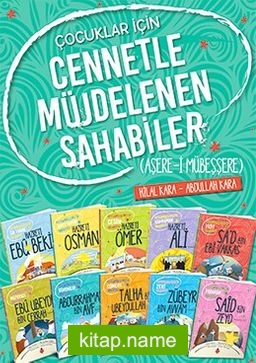 Çocuklar İçin  Cennetle Müjdelenen Sahabiler Seti (10 Kitap)