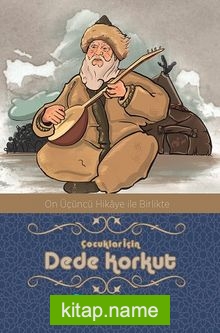 Çocuklar İçin Dede Korkut