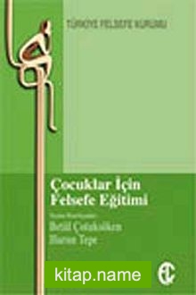 Çocuklar İçin Felsefe Eğitimi