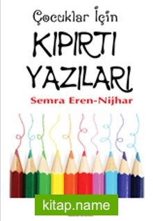 Çocuklar İçin Kıpırtı Yazıları