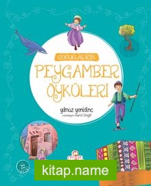 Çocuklar İçin Peygamber Öyküleri