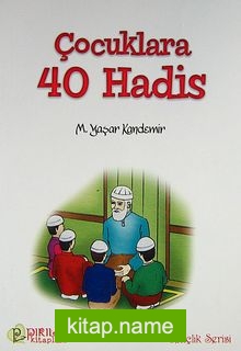 Çocuklara 40 Hadis