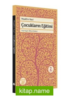 Çocukların Eğitimi  Vezaif-i Ebeveyn