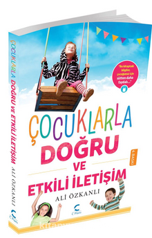 Çocuklarla Doğru ve Etkili İletişim