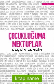 Çocukluğuma Mektuplar