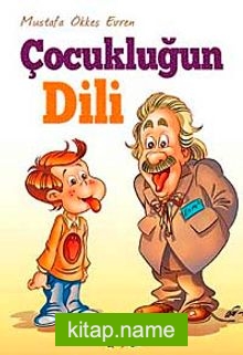 Çocukluğun Dili