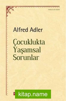 Çocuklukta Yaşamsal Sorunlar