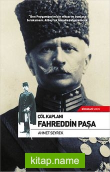 Çöl Kaplanı Fahreddin Paşa