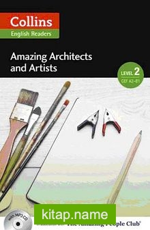 Collins English Readers Amazing Architects and Artists +CD (A.People Readers 2) A2-B1