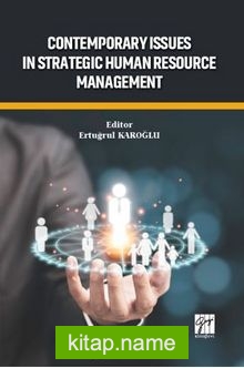 Contemporary Issues In StrategicHuman Resource Management