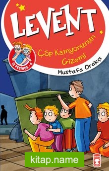 Çöp Kamyonunun Gizemi / Levent İz Peşinde 6
