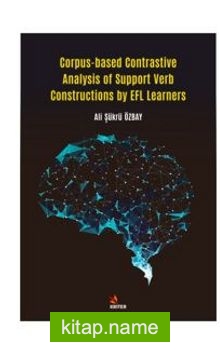 Corpus-based Contrastive Analysis of Support Verb Constructions by EFL Learners