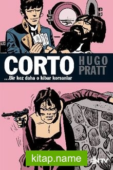 Corto (Bir Kez Daha O Kibar Korsanlar)