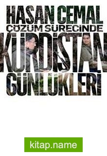 Çözüm Sürecinde Kürdistan Günlükleri