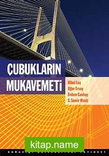 Çubukların Mukavemeti