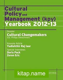 Cultural Policy and Management (kpy) Yearbook 2012-13