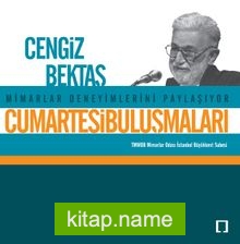 Cumartesi Buluşmaları / Cengiz Bektaş