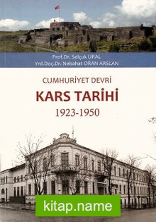 Cumhuriyet Devri Kars Tarihi 1923-1950