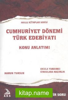 Cumhuriyet Dönemi Türk Edebiyatı Konu Anlatımı