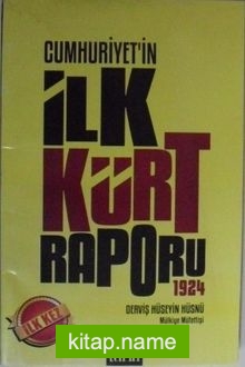 Cumhuriyetin İlk Kürt Raporu-1924 (2-B-16)