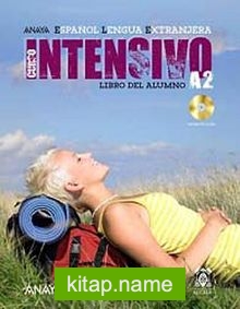 Curso Intensivo A2 Libro del Alumno +2 CD (İspanyolca Orta-Alt Seviye Ders Kitabı +2 CD)