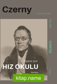 Czerny Op.299 Piyano için Hız Okulu Tamamı 40 Çalışma