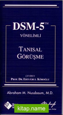 DSM-5 Yönelimli Tanısal Görüşme