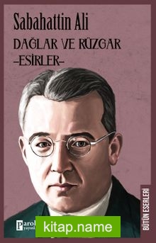 Dağlar ve Rüzgar – Esirler