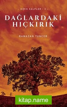 Dağlardaki Hıçkırık / Kırık Kalpler – 3