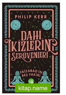 Dahi İkizlerin Serüvenleri – Faizabad’ın Beş Fakiri