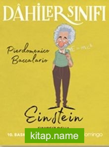 Dahiler Sınıfı: Einstein  Sınırsız Deha