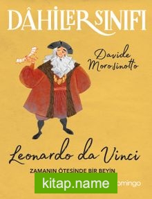 Dahiler Sınıfı: Leonardo Da Vinci  Zamanın Ötesinde Bir Beyin