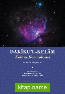 Dakiku’l-Kelam / Kelam Kozmolojisi (Metin Seçkisi)
