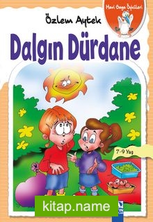 Dalgın Dürdane / Mavi Gaga Öyküleri