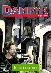 Dampyr 10 / Ateşin Kızları