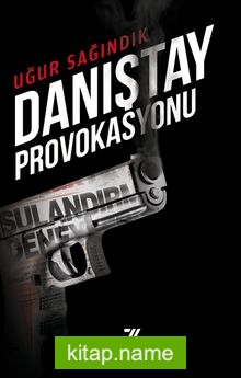 Danıştay Provokasyonu